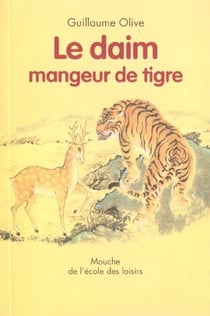Le daim mangeur de tigre