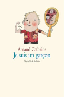 Je suis un garçon