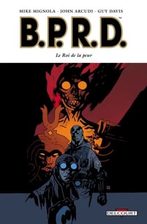 BPRD T11 - Le Roi de la peur