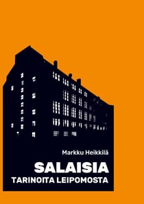 Salaisia Tarinoita Leipomosta