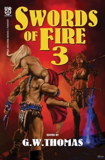 Swords of Fire 3 - Swords of Fire, #3