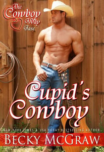 Cupid's Cowboy - The Cowboy Way, #4