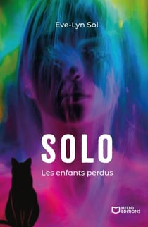 Solo - Premier volume - Les enfants perdus