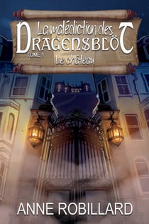 La malédiction des Dragensblöt 01 : Le château - Le château