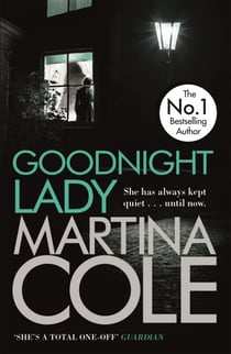 Goodnight Lady - A compelling thriller of power and corruption