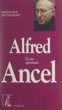 Alfred Ancel - Écrits spirituels