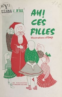 Ah ! ces filles - Lectures pour enfants