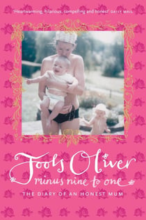 Minus Nine to One - The Diary of an Honest Mum