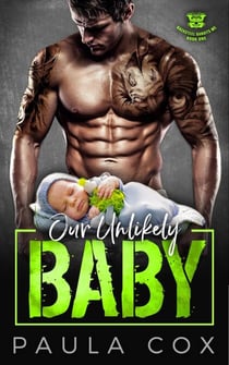 Our Unlikely Baby - Blacksteel Bandits MC, #1