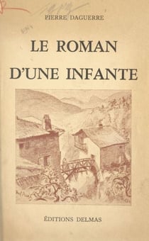 Le roman d'une infante