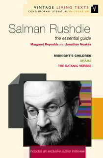 Salman Rushdie - The Essential Guide
