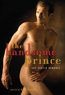 Handsome Prince - Gay Erotic Romance