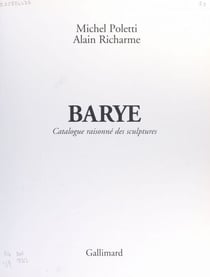 Barye - Catalogue raisonné des sculptures