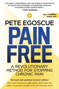 Pain Free (Revised and Updated Second Edition) - A Revolutionary Method for Stopping Chronic Pain
