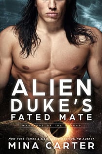Alien Duke’s Fated Mate - Warriors of the Lathar, #20