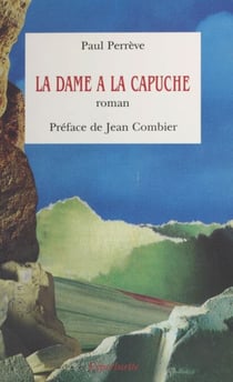La dame à la capuche - Roman