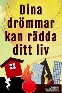 Dina drömmar kan rädda ditt liv