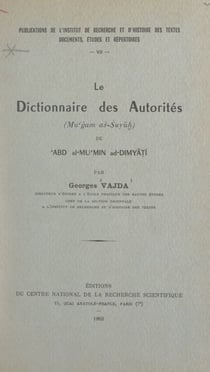 Le dictionnaire des autorités (Mu'gam aš-Šuyuh) de 'Abd al-Mu'min ad-Dimyat?i