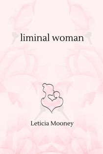 Liminal Woman