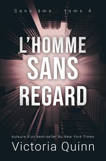 L’homme sans regard - Sans âme, #4