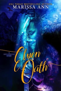 Elven Oath - Souls Divine, #1