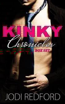Kinky Chronicles: Box Set - Kinky Chronicles