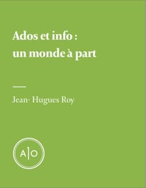 Ados et info: un monde à part