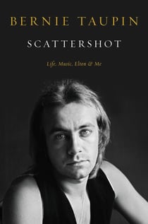 Scattershot - Life, Music, Elton, and Me