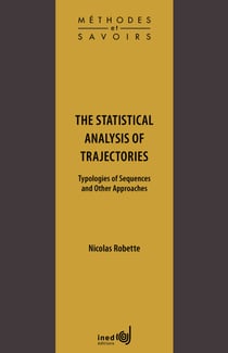 The Statistical Analysis of Trajectories - Typologies of Sequences and Other Approaches