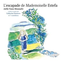 L'escapade de Mademoiselle Estefa