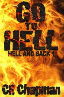 Go To Hell - Hell and Back, #1