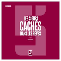 Les Signes Cachés dans les Rêves