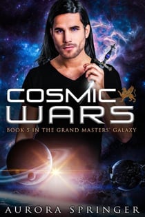 Cosmic Wars - Grand Masters' Galaxy, #5