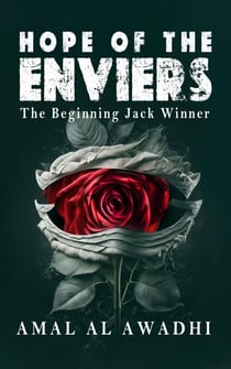 Hope of the Enviers: the Beginning Jack Winner - Hope of the Enviers, #1