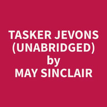 Tasker Jevons  (Unabridged)