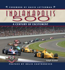 The Indianapolis 500 - A Century of Excitement