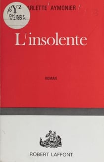 L'insolente