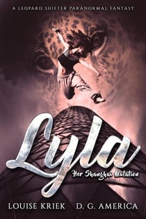 Lyla: Her Shanghai Mutation - Leopard Shifter Paranormal Fantasy