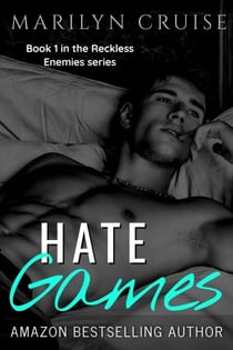 Hate Games - Reckless Enemies, #1