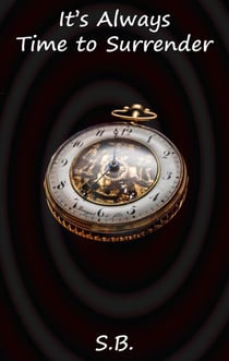 It's Always Time to Surrender
