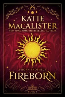 Fireborn - A Born Prophecy, #1