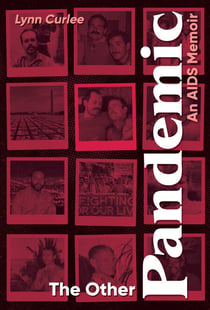 The Other Pandemic - An AIDS Memoir