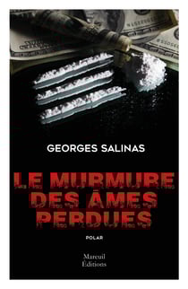 Le murmure des âmes perdues