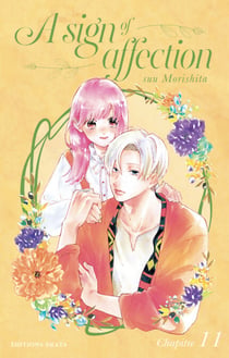 A Sign of Affection - Chapitre 11 (VF)