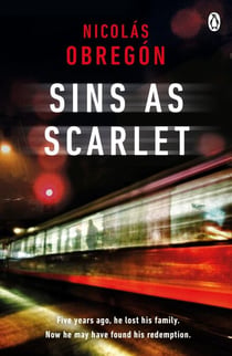 Sins As Scarlet - The dark and atmospheric detective novel