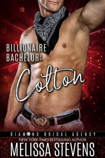 Billionaire Bachelor: Colton - Diamond Bridal Agency, #6