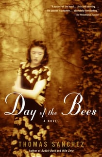 Day of the Bees - A Novel