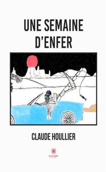 Une semaine d’enfer - Nouvelles