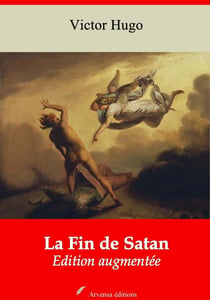 La Fin de Satan – suivi d'annexes - Nouvelle édition 2019