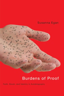 Burdens of Proof - Faith, Doubt, and Identity in Autobiography